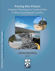 Facing Our Future: Adaptive Planning for Sea-level Rise in Maui and Hawaii Counties